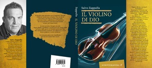 "Il violino di Dio" di Salvo Zappulla (Casa Editrice Scritturapura)